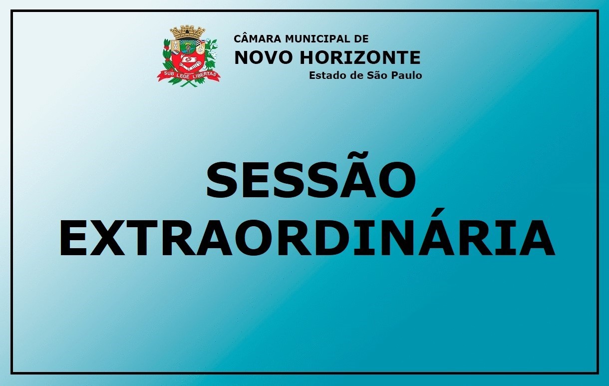 Antecipação da Sessão Extraordinária