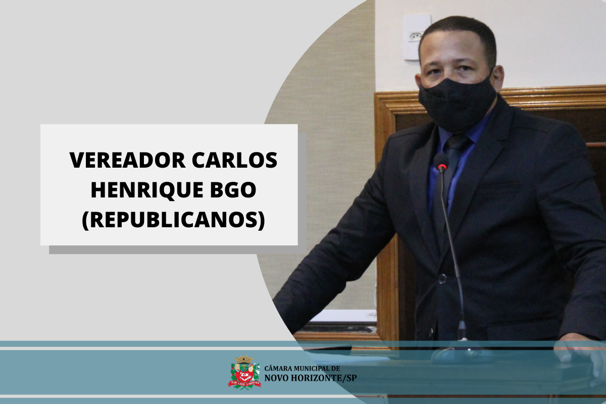 Confira as proposituras apresentadas pelo vereador Carlos Henrique BGO na última sessão ordinária 