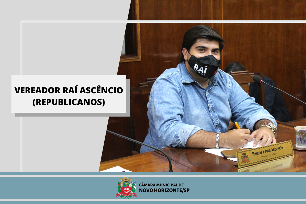 Confira as proposituras do vereador Raí Ascêncio na sessão ordinária de 15 de março