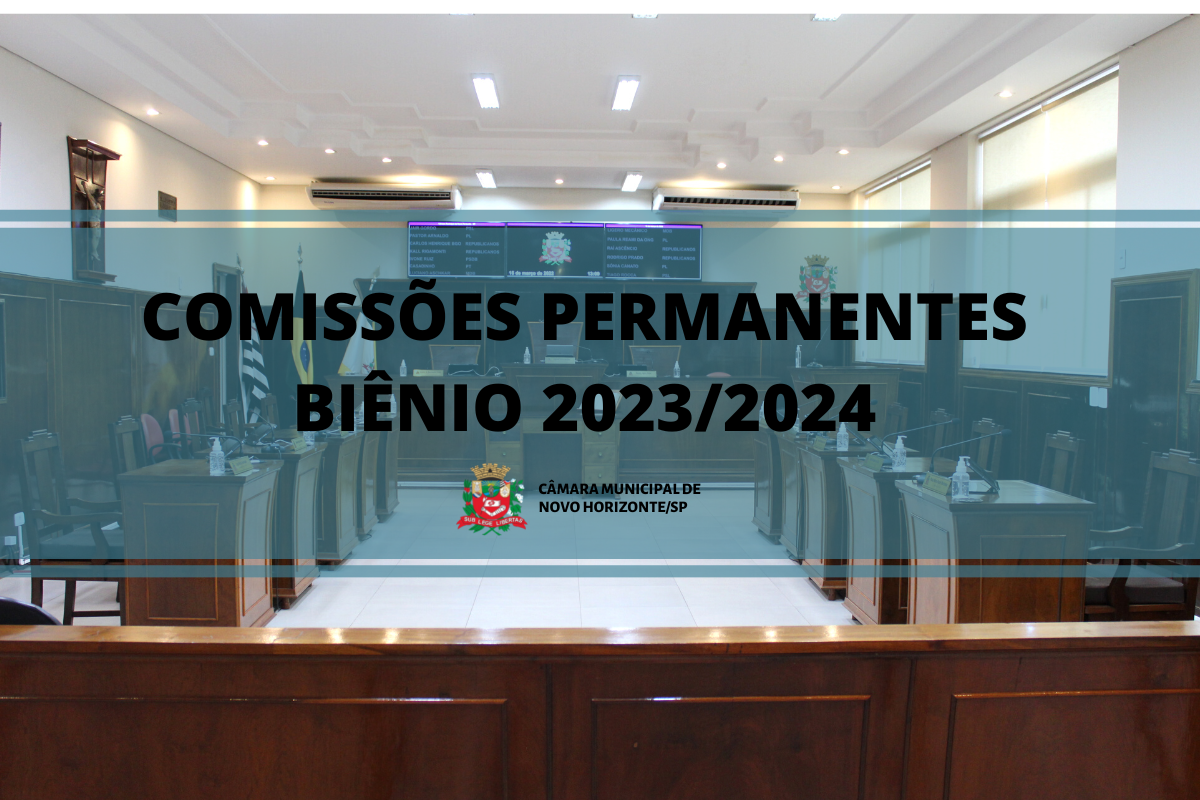 Legislativo aprova Indicação das Comissões Permanentes e do Conselho de Ética para o biênio 2023/2024